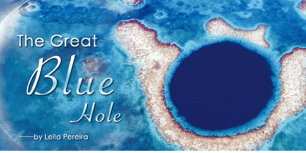 貝里斯大藍洞: 深不見底的海洋之瞳 The Great Blue Hole