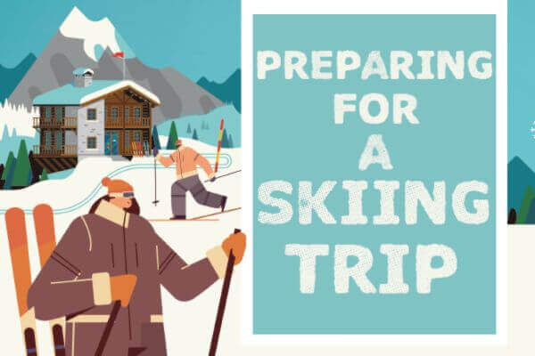 準備滑雪趣 Preparing for a Skiing Trip