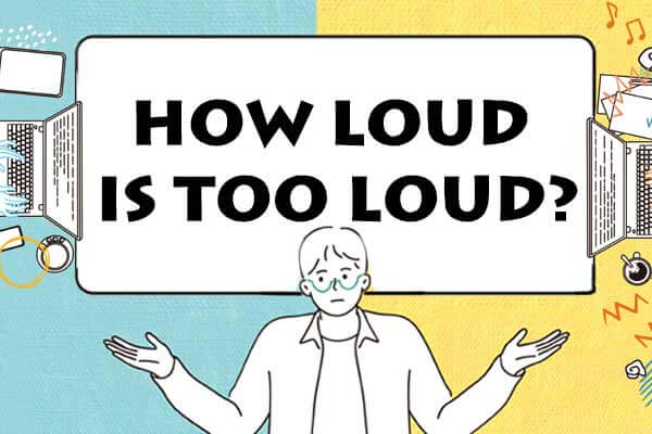好吵！不容忽視的噪音汙染 How Loud Is Too Loud?