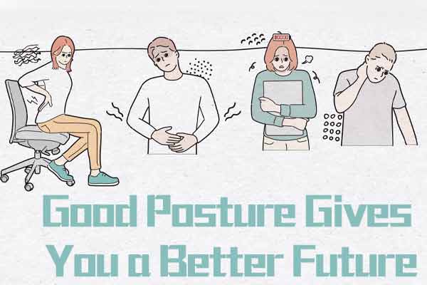 姿勢正確，未來沒煩惱～ Good Posture Gives You a Better Future