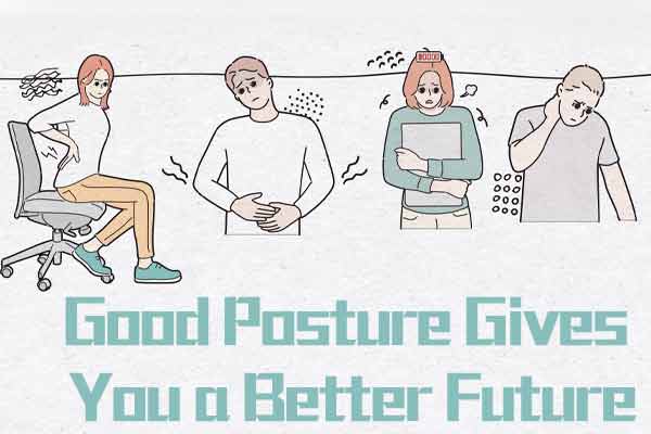 姿勢正確，未來沒煩惱～ Good Posture Gives You a Better Future