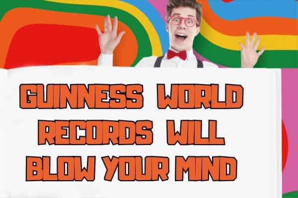 《金氏世界紀錄大全》讓你大開眼界 Guinness World Records Will Blow Your Mind