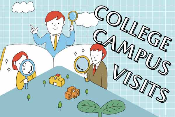 大學參訪 College Campus Visits