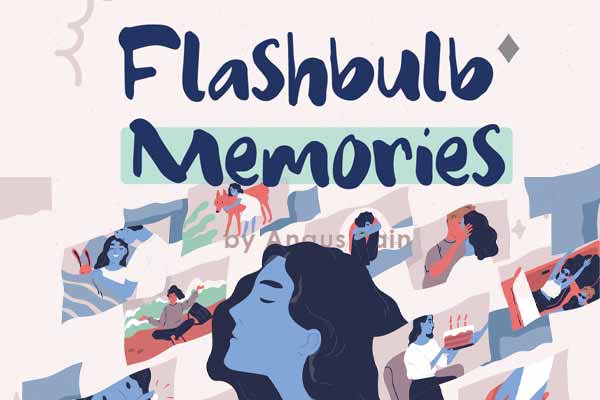 閃光燈記憶: 腦海裡的照相機 Flashbulb Memories