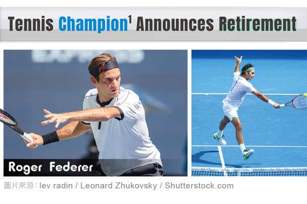 網球之王費德勒宣布 退休網壇! Tennis Champion Announces Retirement
