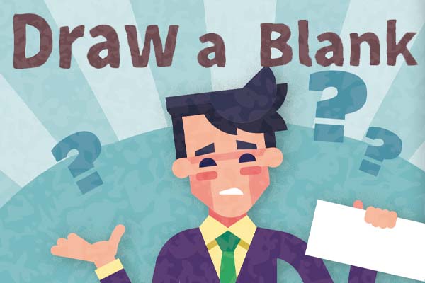 腦中一片空白 Draw a Blank