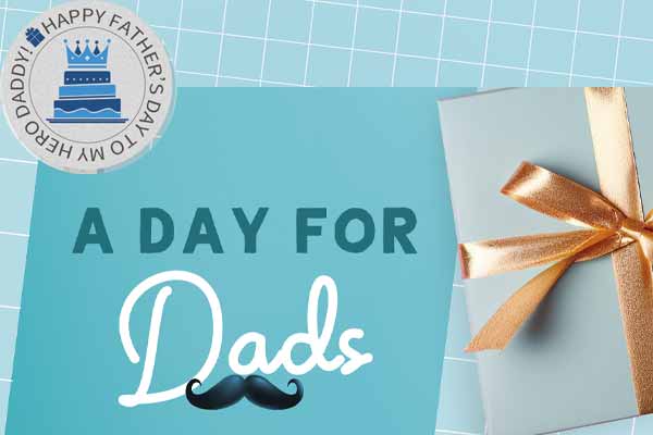 歡慶父親節  爸爸辛苦了! A Day for Dads