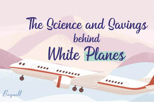 機身之謎 為何多數飛機 都是白色的 The Science and Savings behind White Planes