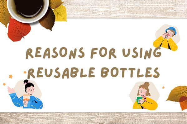 自備環保杯 沒理由不推 Reasons for Using Reusable Bottles