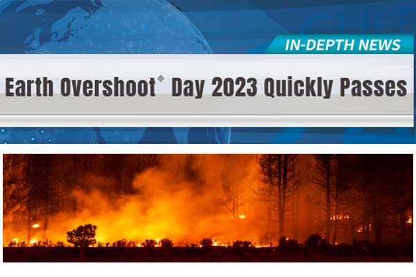 地球超載日： 8/2 起全球陷生態赤字 Earth Overshoot Day 2023 Quickly Passes