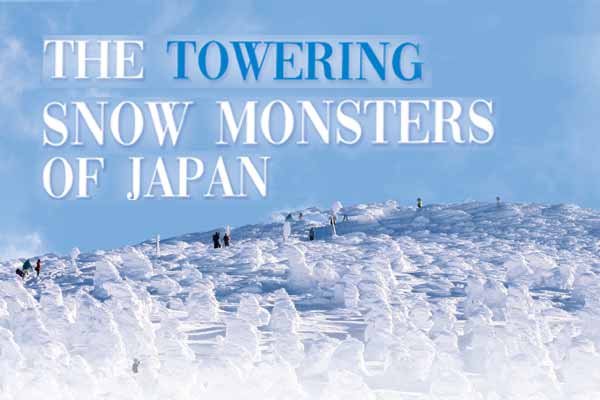 雪怪軍團來襲 ── 藏王樹冰 The Towering Snow Monsters of Japan