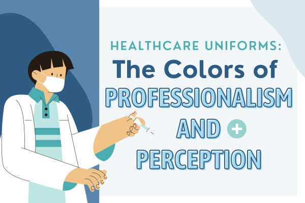 那些你不知道的醫護服裝二三事 Healthcare Uniforms: The Colors of Professionalism and Perception