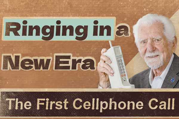 首次手機通話  劃下通訊史重要的一「話」Ringing in a New Era: The First Cellphone Call