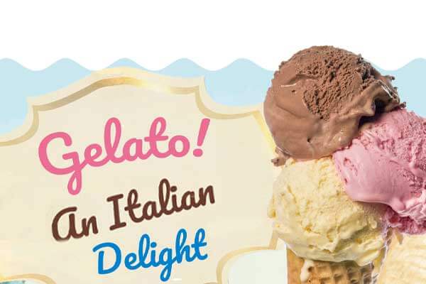 義式冰淇淋： 嘗一口就幸福滿溢 Gelato! An Italian Delight
