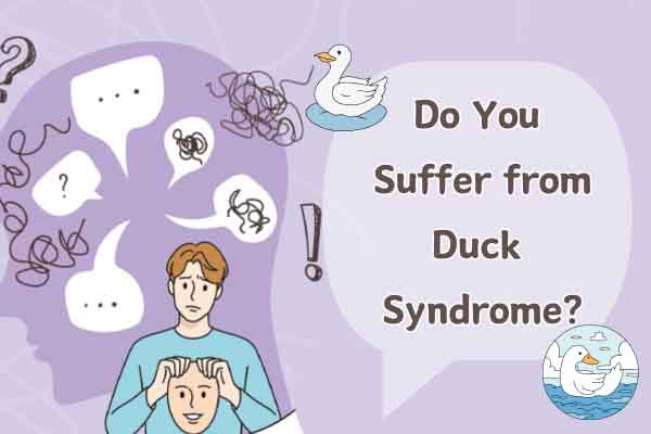 假裝一切都很好 小心「鴨子症候群」 Do You Suffer from Duck Syndrome?