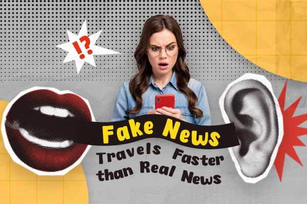 真假？假新聞傳遞快過真新聞 Fake News Travels Faster than Real News