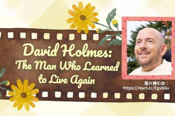 哈利波特替身演員 大衛．霍姆斯的重生之旅 David Holmes: The Man Who Learned to Live Again