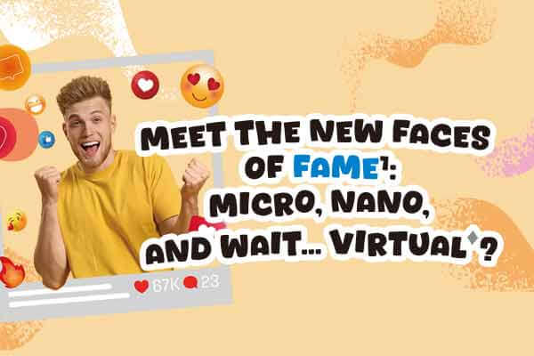 新世代網紅來襲Meet the New Faces of Fame: Micro, Nano, and Wait... Virtual?