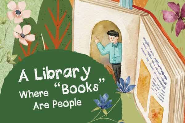 借閱「一個人」　閱讀一場人生故事A Library Where “Books” Are People