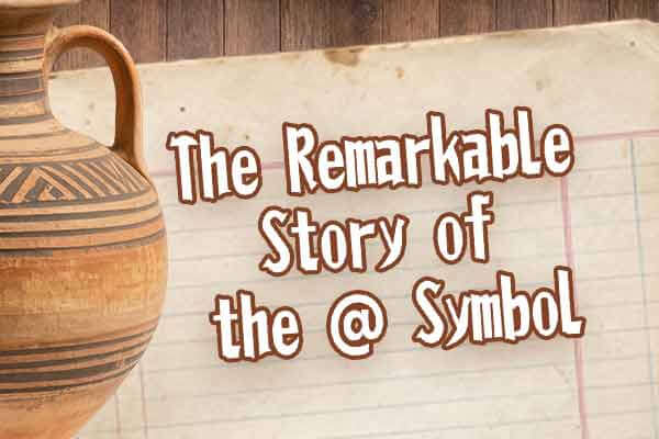 @ 符號的奇幻旅程！The Remarkable Story of the @ Symbol