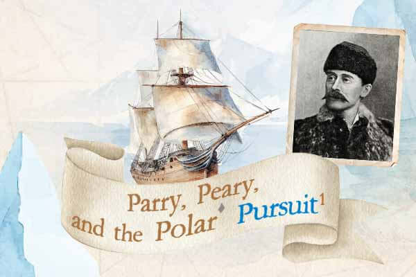 北極遠征隊　凜冬不言退Parry, Peary, and the Polar Pursuit