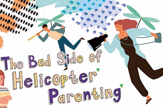 盤旋在附近的直升機父母？！(上) The Bad Side of Helicopter Parenting